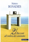 21 Racconti all'ombra del caminetto