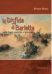 La Disfida di Barletta nelle fonti storiche e letterarie