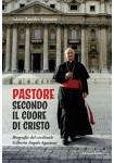 Pastore secondo il cuore di Cristo