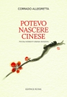 Potevo nascere cinese
