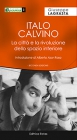 Italo Calvino - La città e la rivoluzione dello spazio interiore di Giuseppe Lagrasta