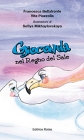 Gioconda nel Regno del Sale di Francesca Bellafronte – Vita Piazzolla