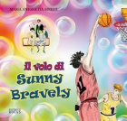 Il volo di Sunny Bravely